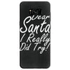 dear santa i really did try Samsung Galaxy S8