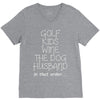 golf wine the dog priorities V-Neck Tee