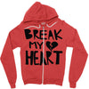 break my heart Zipper Hoodie