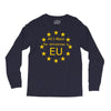 All I want for Christmas is EU Long Sleeve Shirts