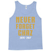 Never Forget Chaz Tank Top
