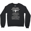 i only have sex, ideal gift, birthday present funny Crewneck Sweatshirt