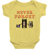 Never Forget Baby Bodysuit