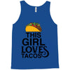 This Girl Loves Tacos Tank Top