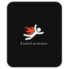 i tred at home Mousepad