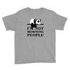 im Not Morning People Youth Tee