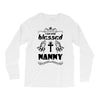 I Am One Blessed Nanny Long Sleeve Shirts