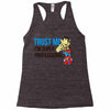 trust me i'm super professional Racerback Tank