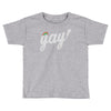 Yay! Toddler T-shirt