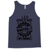Leo Hated By Many Wanted By Plenty Tank Top