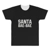 santa bae bae All Over Men's T-shirt