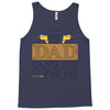 If Dad Can't Fix It No One Can Tank Top