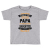 Super Cool Papa Of A Freaking Awesome Daughter Toddler T-shirt