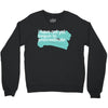 i have not yet Crewneck Sweatshirt