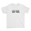 no hair dont care Youth Tee