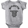 no place for Baby Bodysuit