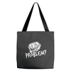 problem Tote Bags