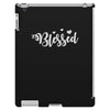 Blessed iPad 3 and 4 Case