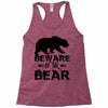 Beware Of The Bear Racerback Tank