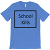 school kills T-Shirt
