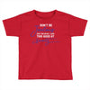 don't be jealous just because i look this good at seventy black Toddler T-shirt