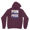 pain is temporary pride is forever Hoodie