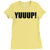 yuup humour Ladies Fitted T-Shirt