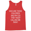 who are these children (2) Tank Top