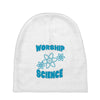 science worship funny geek atheist anti religion Baby Beanies