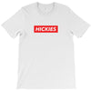 Hickies Hypebeast T-Shirt