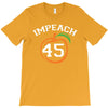 Impeach 45 T-Shirt