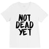 not dead yet V-Neck Tee