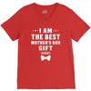 I Am The Best Mother's Day V-Neck Tee