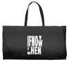 if not Weekender Totes