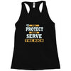 to protect and serve the rich Racerback Tank
