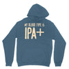 my blood type is ipa+ Hoodie