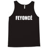 feyonce Tank Top