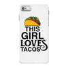 This Girl Loves Tacos iPhone 7 Case
