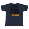 Strong Independent Motivated Gemini Toddler T-shirt