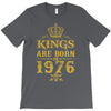 kings are born in 1976 T-Shirt