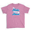 my kids have paws Youth Tee