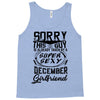 This Guy Is Taken By A Super Sexy December Girlfriend Tank Top