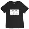 Say Tes to New Adventures V-Neck Tee