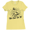 We Can Do It! Ladies Fitted T-Shirt