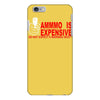 ammo expensive no warning shot funny nra rifle pistol shoot shooting t iPhone 6 Plus/6S Plus Case