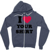 i love your shirt Zipper Hoodie