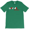 LIVE AS YOU WANT T-Shirt