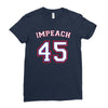 Impeach 45 Ladies Fitted T-Shirt