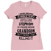 Super Cool Stepmom Of A Freaking Awesome Grandson Ladies Fitted T-Shirt