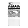 black king nutrition facts iPhone 7 Case